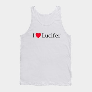 I Love Lucifer, The Devil,Lucifer Morningstar Tank Top